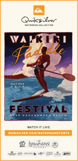 Quiksilver Waterman Collection presents the 2012 Waikiki Paddle Festival